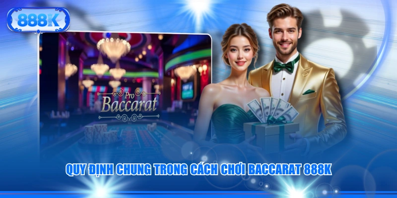 Sảnh cược Baccarat uy tín và đẳng cấp hàng đầu