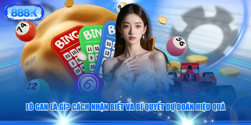 Lô Gan Là Gì